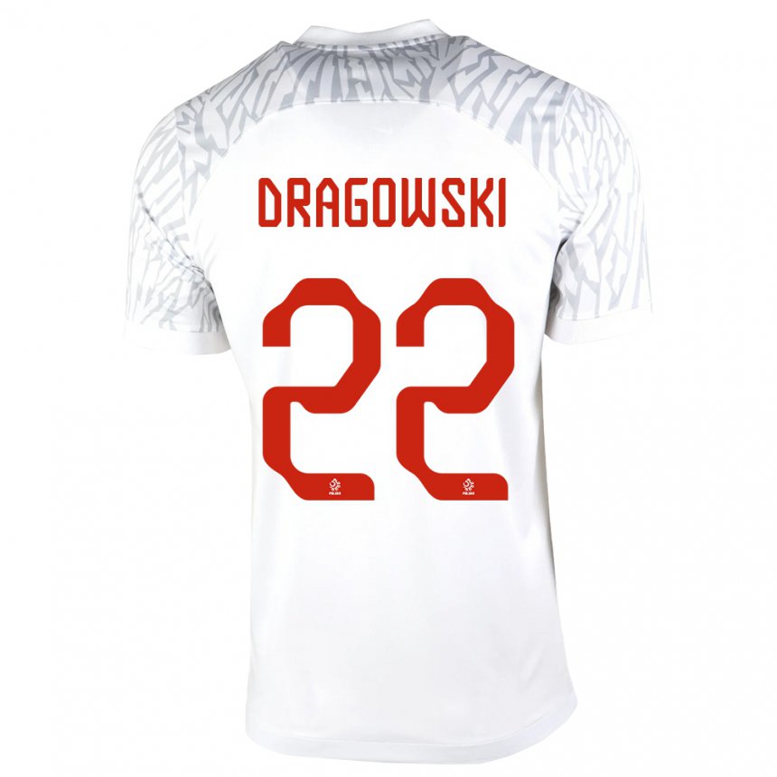 Homme Maillot Pologne Bartlomiej Dragowski #22 Blanc Tenues Domicile 22-24 T-shirt Suisse