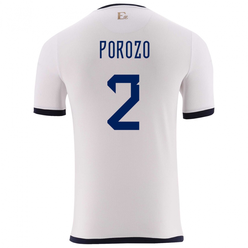 Herren Ecuador Jackson Porozo #2 Weiß Auswärtstrikot Trikot 24-26 T-Shirt Schweiz